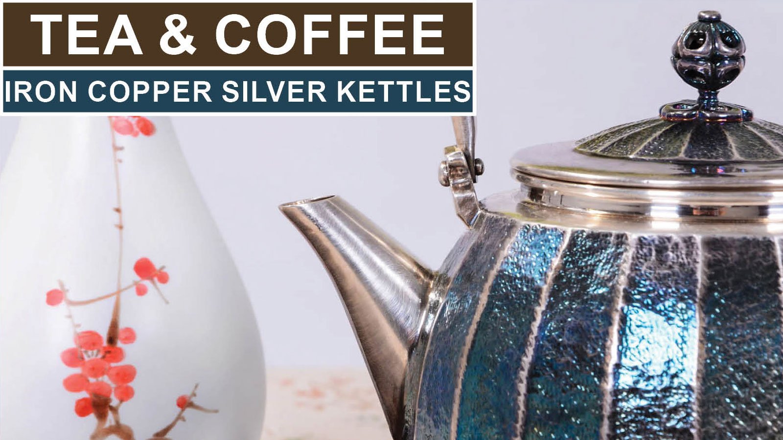 Iron kettles silver kettles copper kettles nad teapots